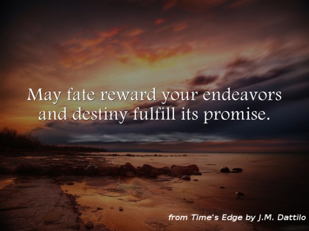 may-fate-reward-your